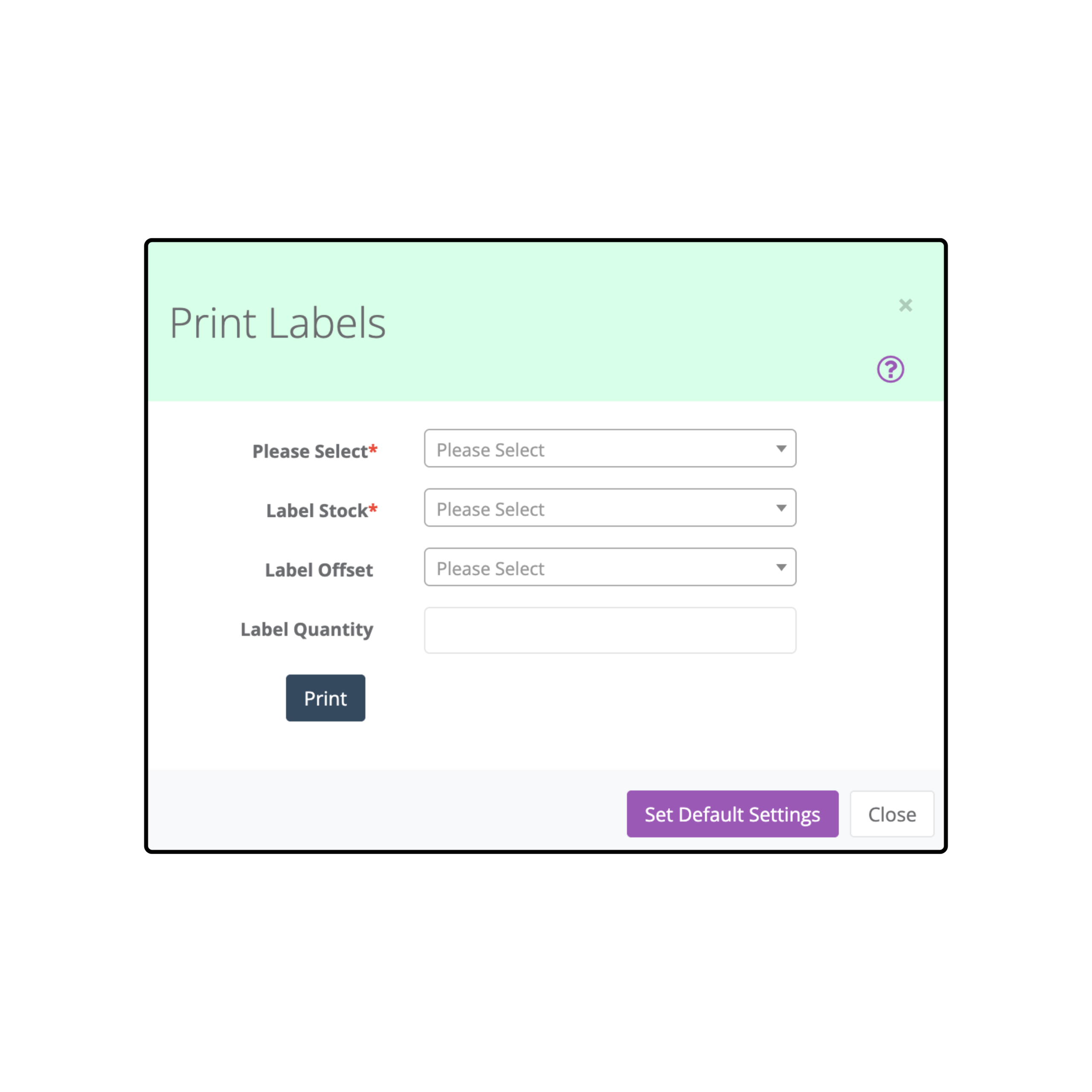 A Print Labels pop-up window will appear.