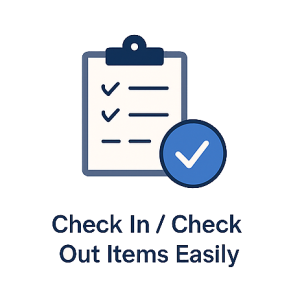 Check In / Check Out Items Easily